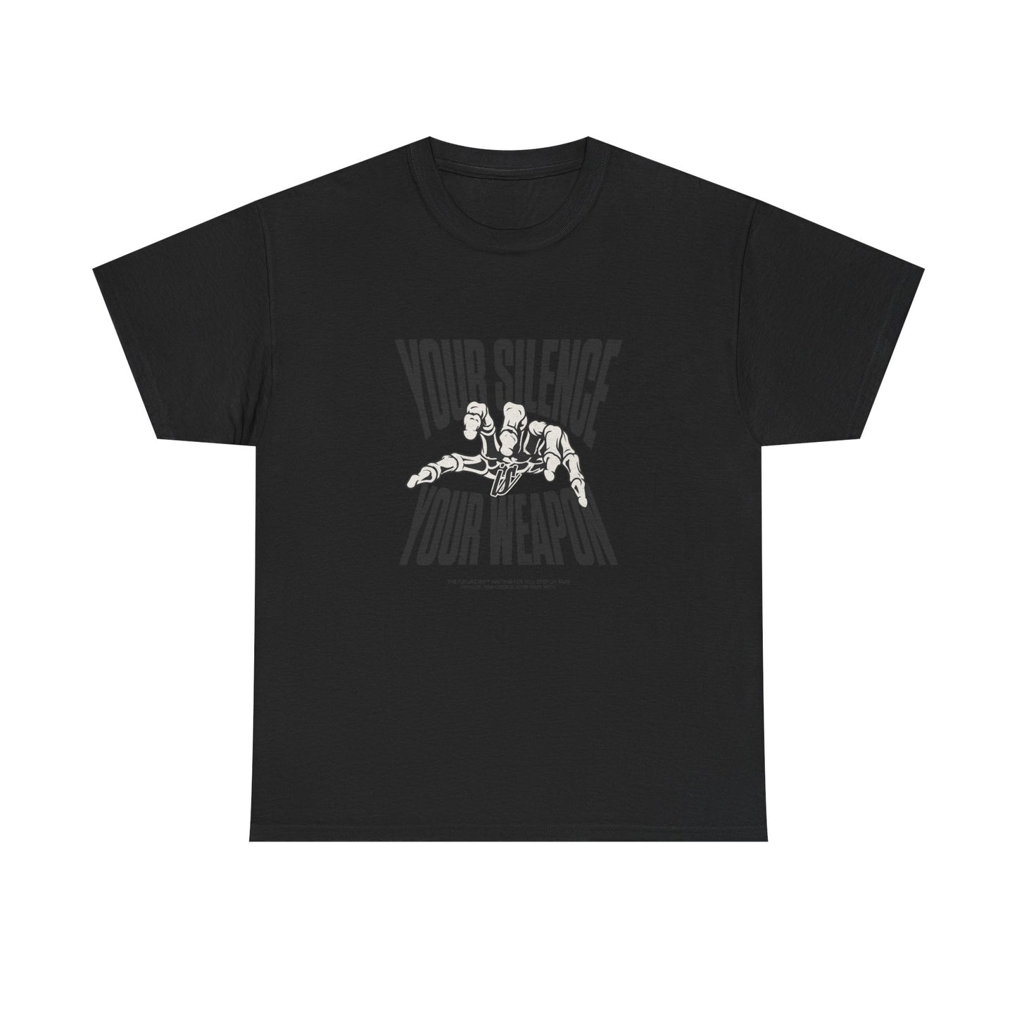 Your Silence is Your Weapon Short-Sleeved Tee