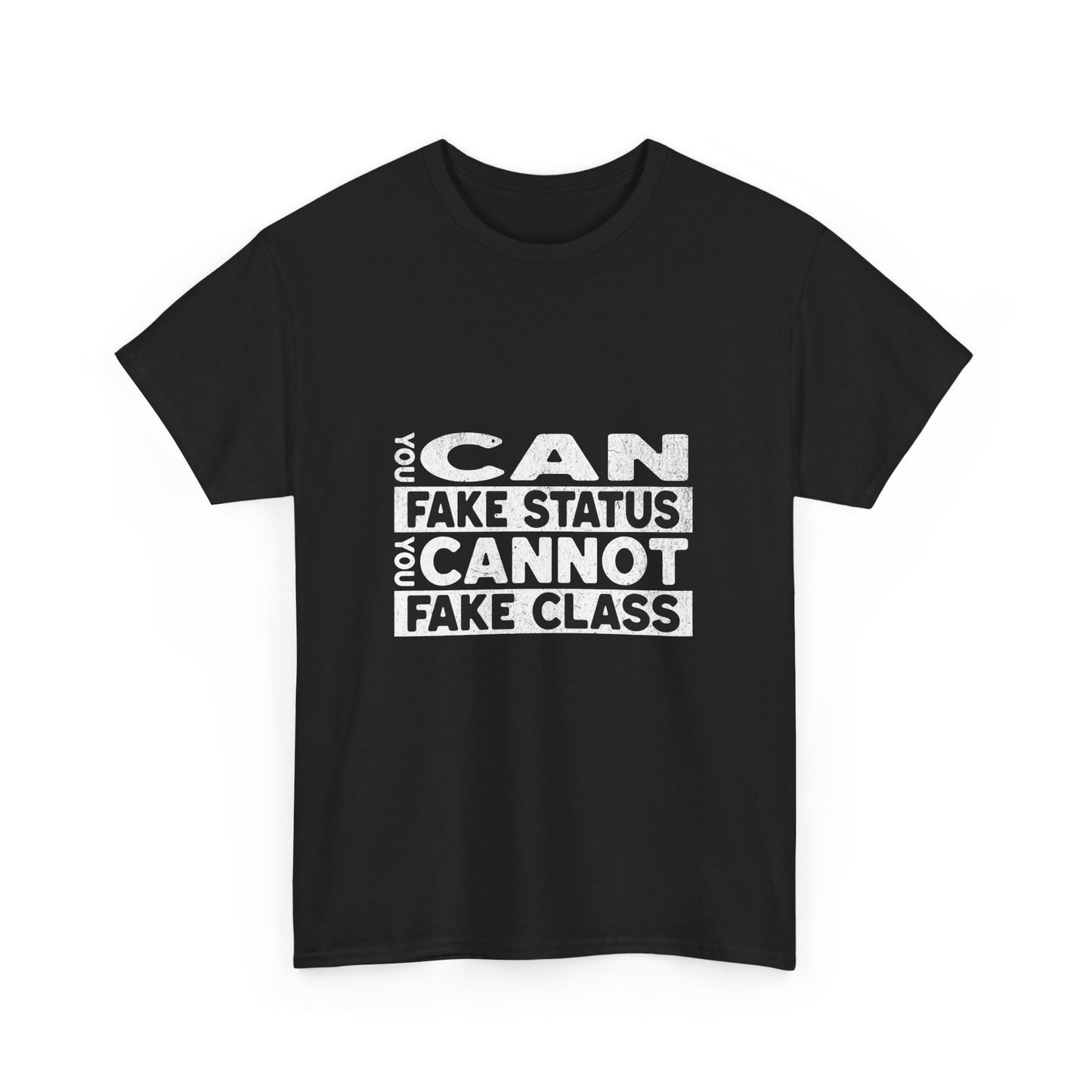 You Can Fake Status Short-Sleeved Tee