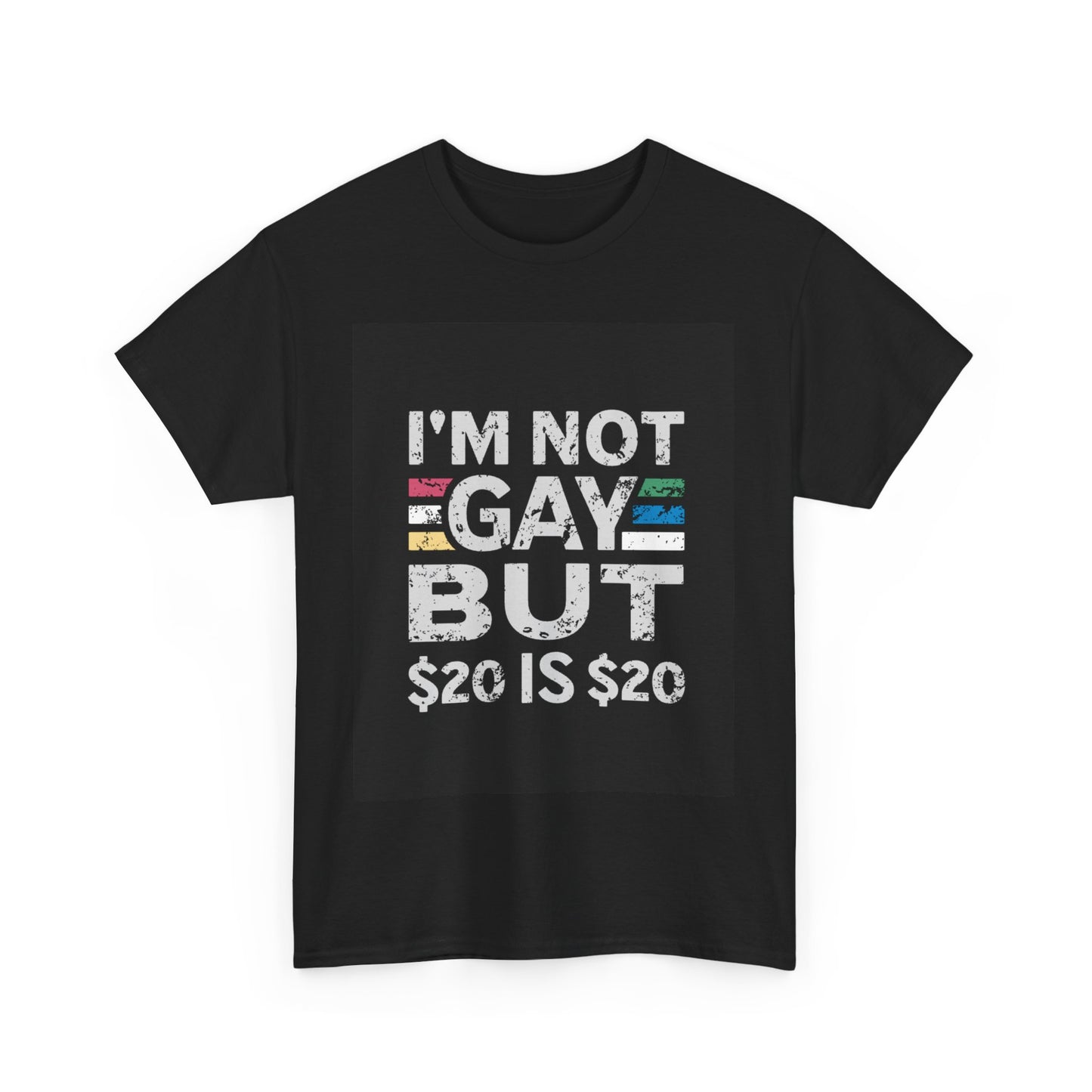$20 is $20 Short-Sleeved Tee
