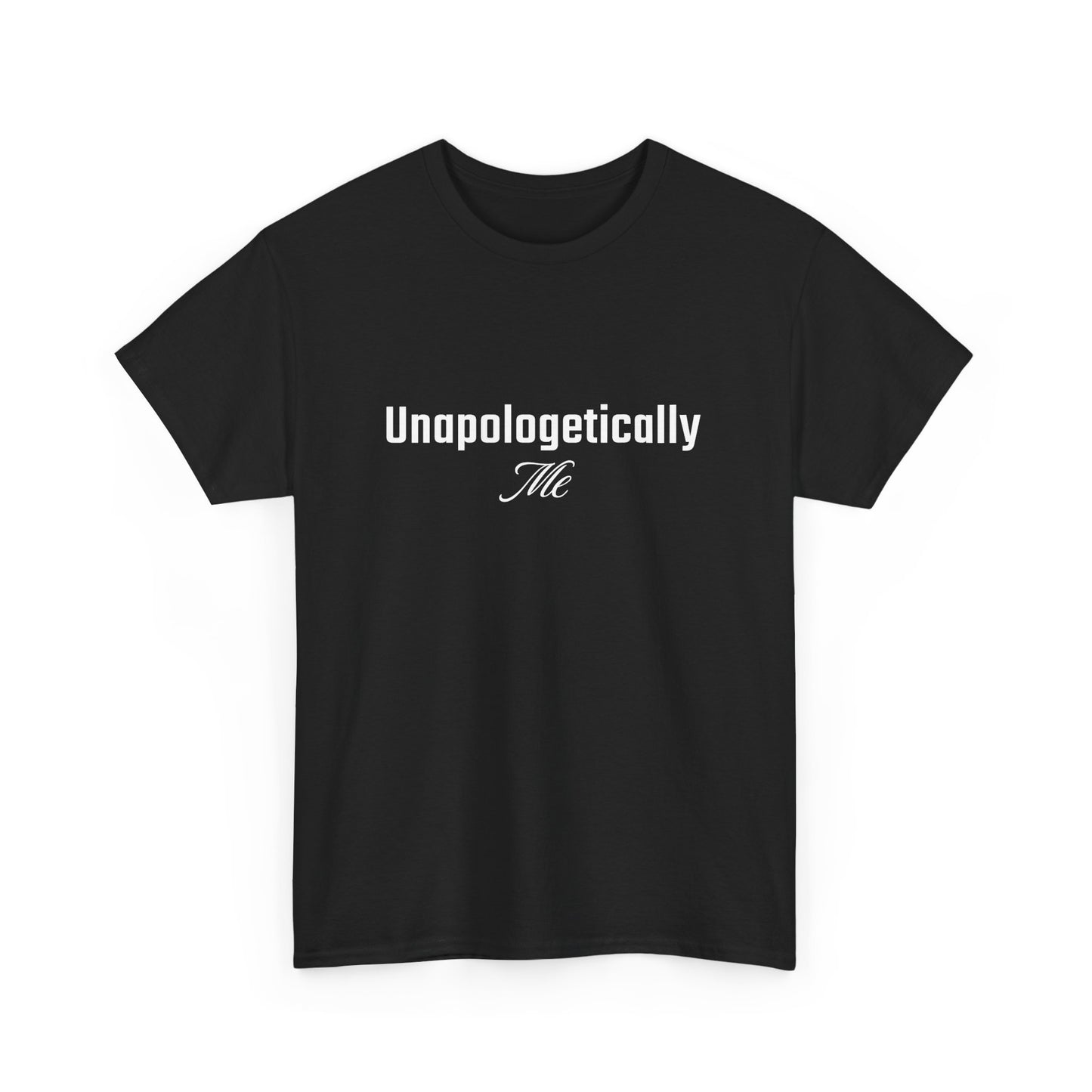 Unapologetically Me Short-Sleeved Tee