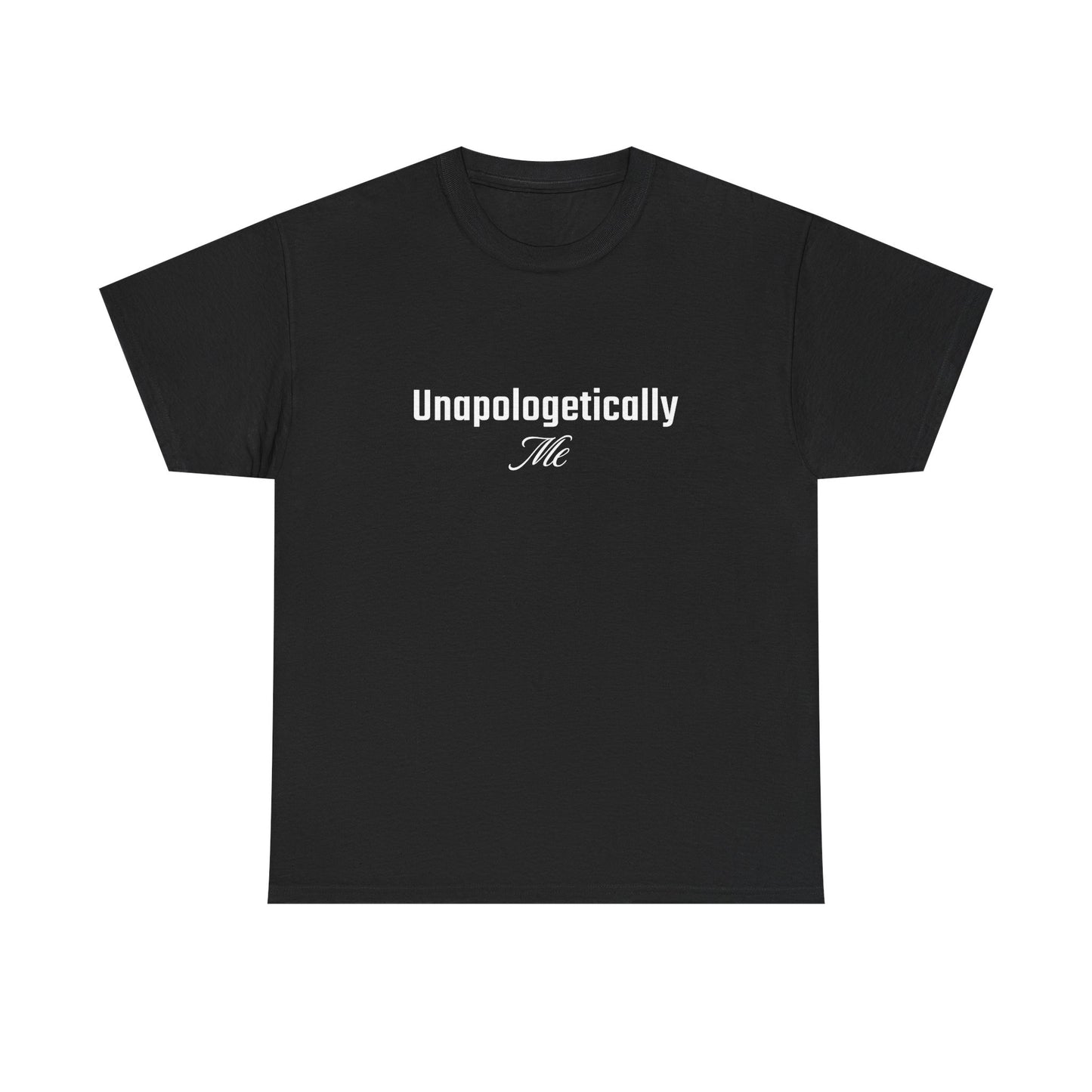Unapologetically Me Short-Sleeved Tee