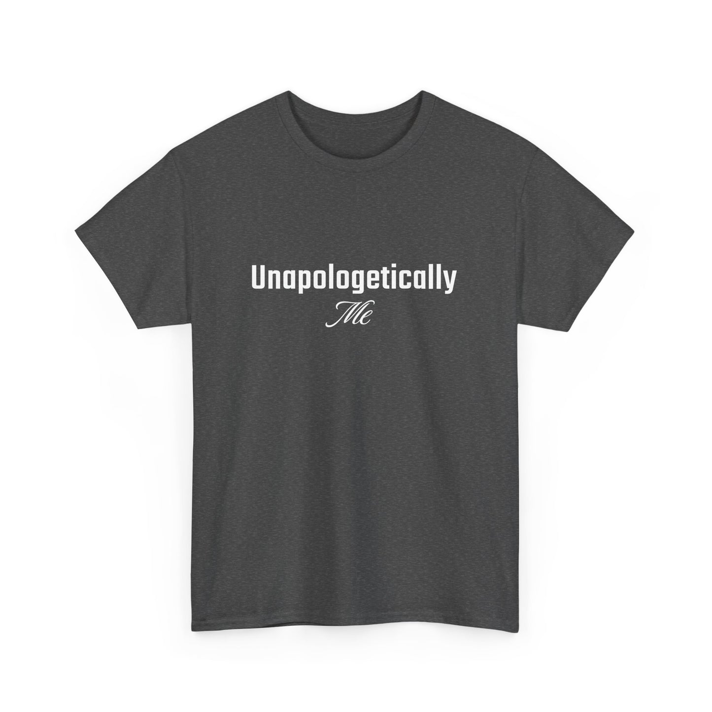Unapologetically Me Short-Sleeved Tee