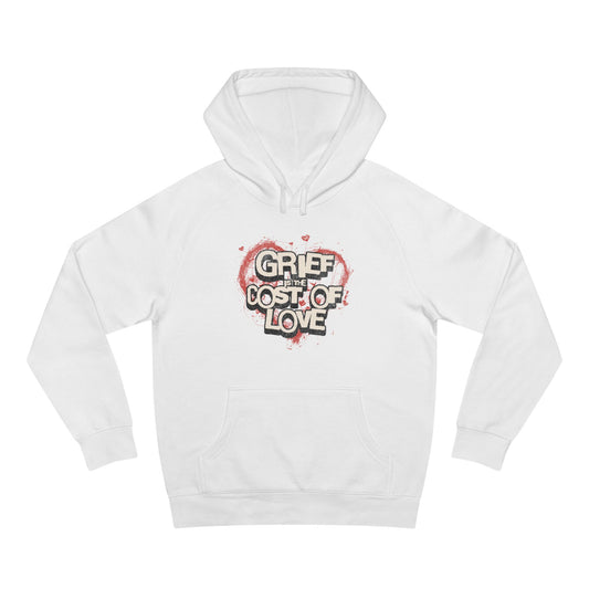 Grief is the Cost of Love